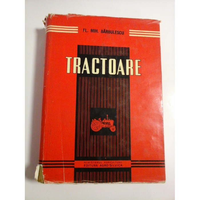 TRACTOARE - FL. MIH. BARBULESCU